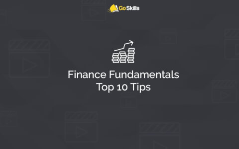 Finance Fundamentals Top 10 Tips