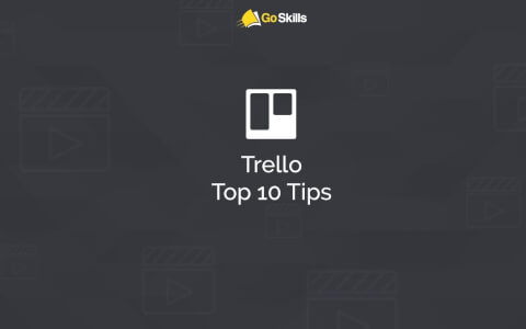 Trello Top 10 Tips